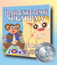 Moms Choice award Babysitting Sugarpaw